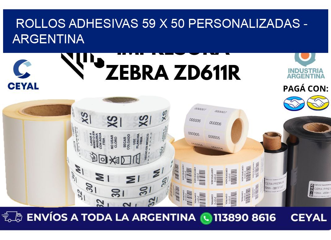 rollos adhesivas 59 x 50 personalizadas - Argentina