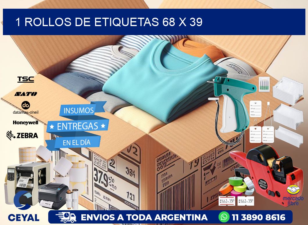1 ROLLOS DE ETIQUETAS 68 x 39