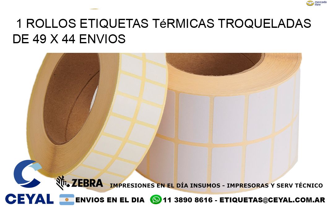 1 Rollos Etiquetas Térmicas Troqueladas De 49 x 44 ENVIOS