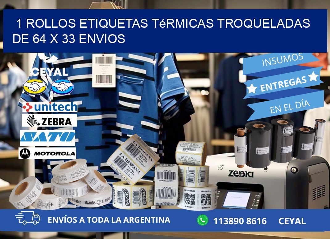 1 Rollos Etiquetas Térmicas Troqueladas De 64 x 33 ENVIOS