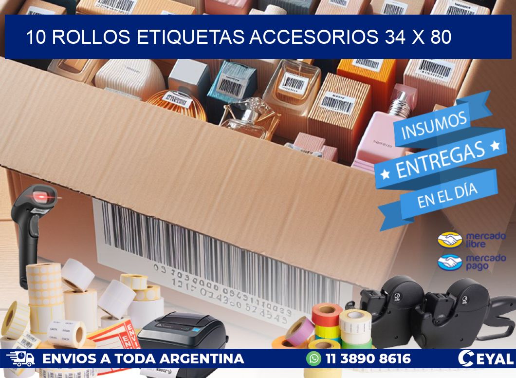 10 ROLLOS ETIQUETAS ACCESORIOS 34 x 80