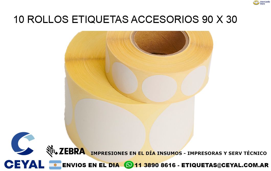 10 ROLLOS ETIQUETAS ACCESORIOS 90 x 30