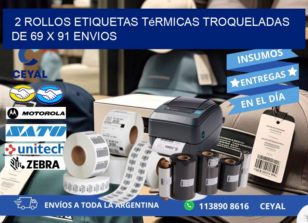 2 Rollos Etiquetas Térmicas Troqueladas De 69 x 91 ENVIOS