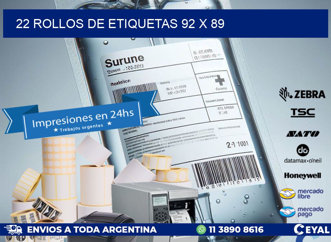 22 ROLLOS DE ETIQUETAS 92 x 89