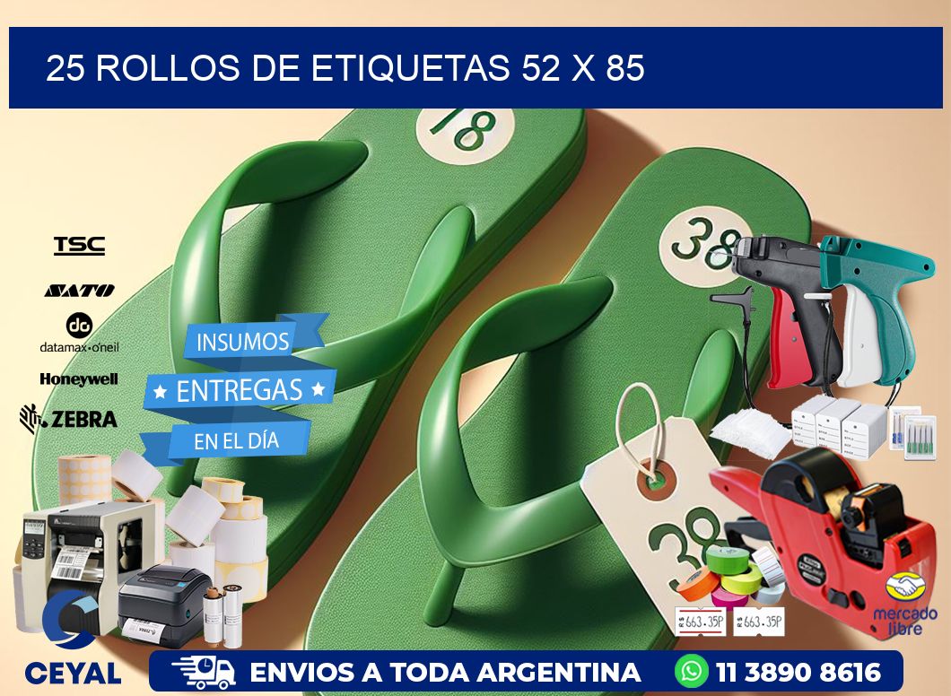 25 ROLLOS DE ETIQUETAS 52 x 85