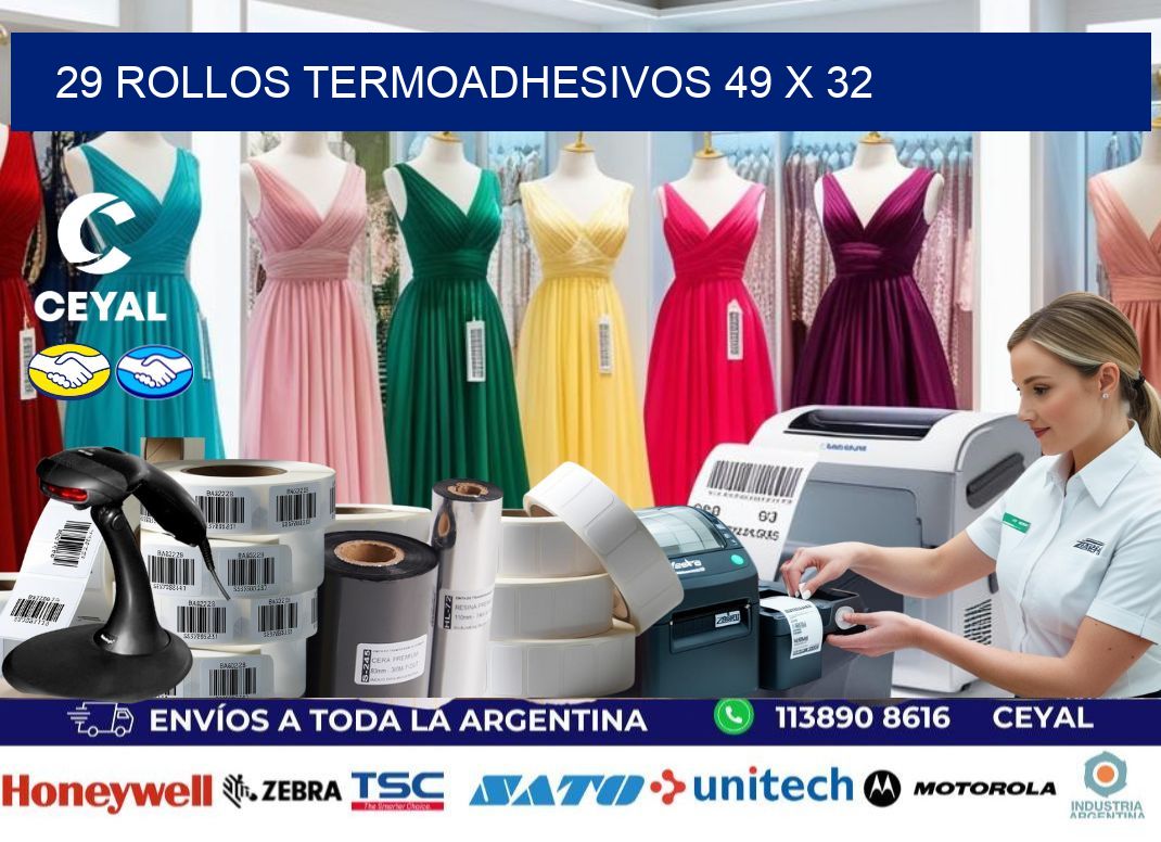 29 ROLLOS TERMOADHESIVOS 49 x 32