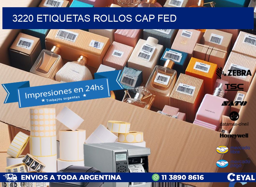 3220 etiquetas rollos CAP FED