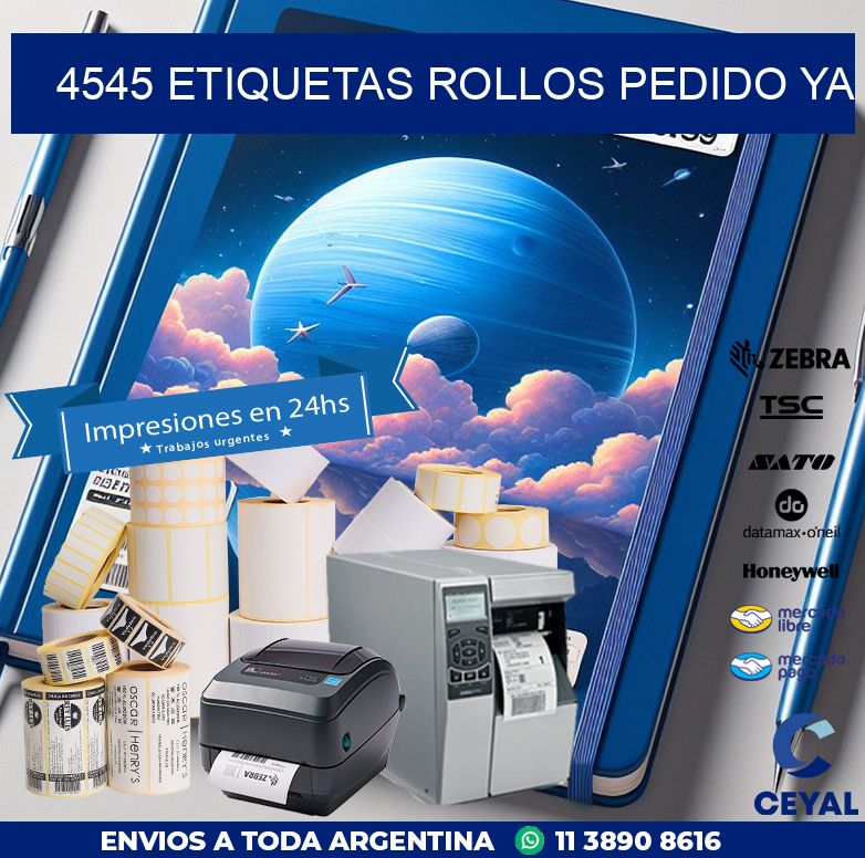 4545 etiquetas rollos PEDIDO YA