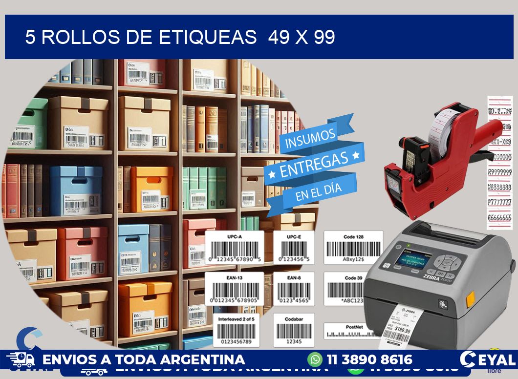 5 ROLLOS DE ETIQUEAS  49 x 99