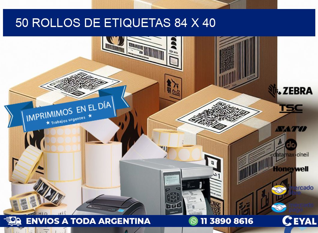 50 ROLLOS DE ETIQUETAS 84 x 40