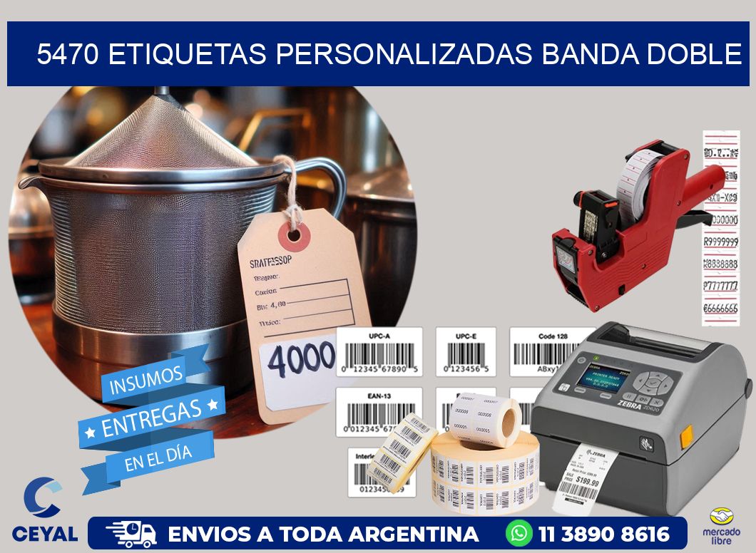 5470 Etiquetas personalizadas banda doble