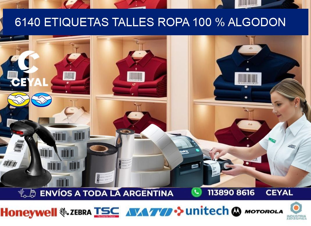 6140 ETIQUETAS TALLES ROPA 100 % ALGODON