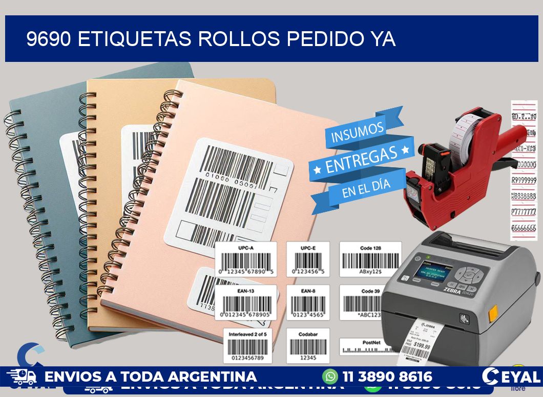 9690 etiquetas rollos PEDIDO YA