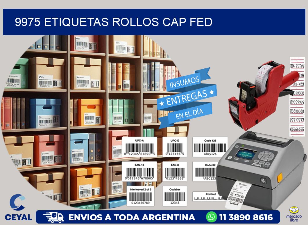 9975 etiquetas rollos CAP FED
