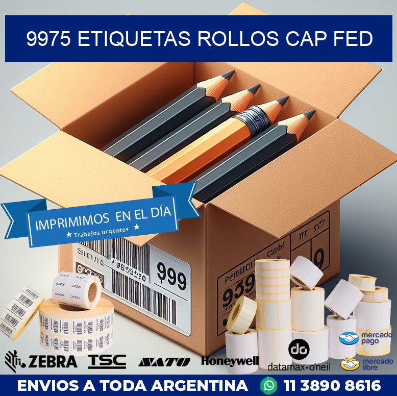 9975 etiquetas rollos CAP FED