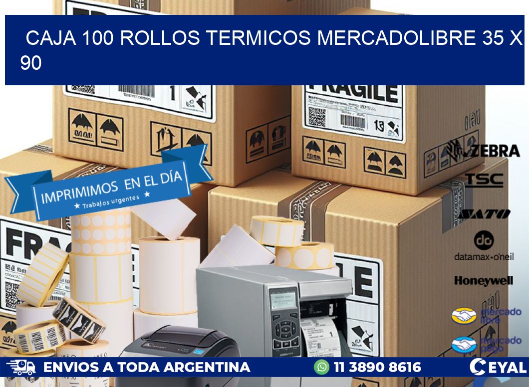CAJA 100 ROLLOS TERMICOS MERCADOLIBRE 35 x 90
