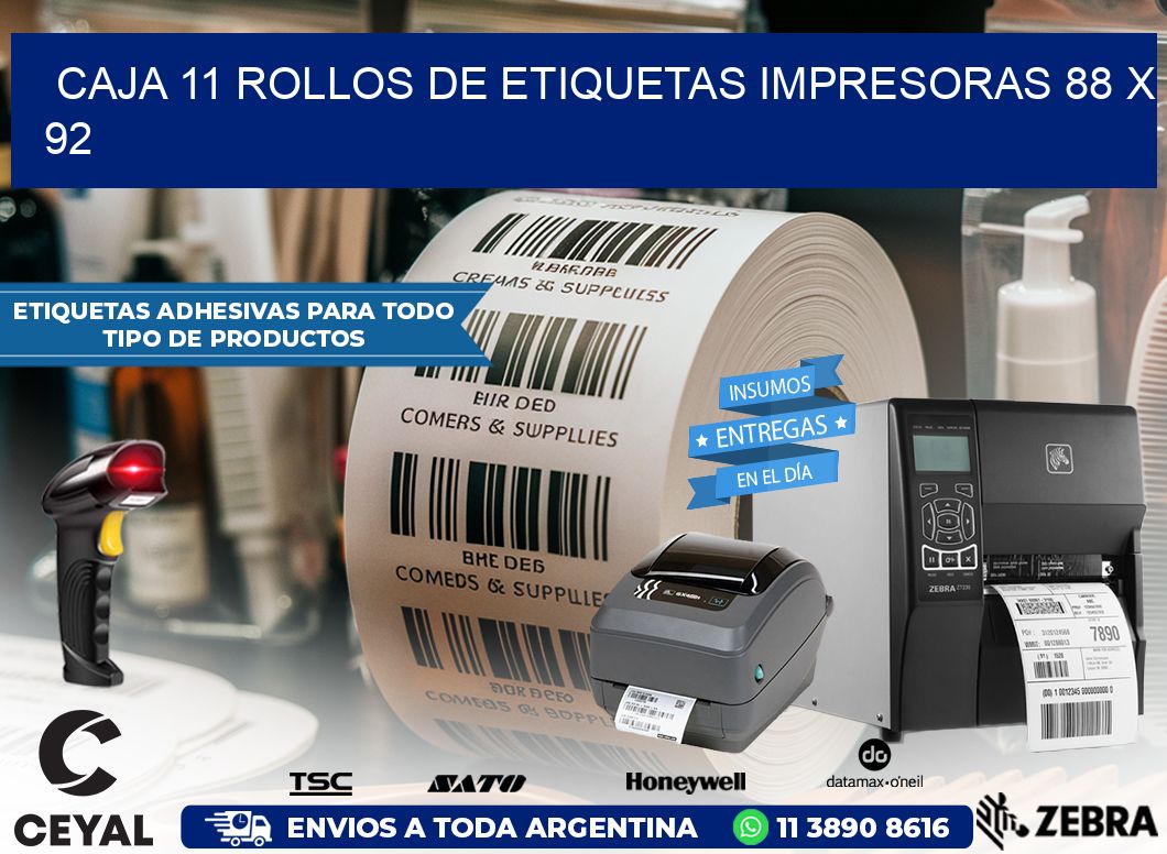 CAJA 11 ROLLOS DE ETIQUETAS IMPRESORAS 88 x 92