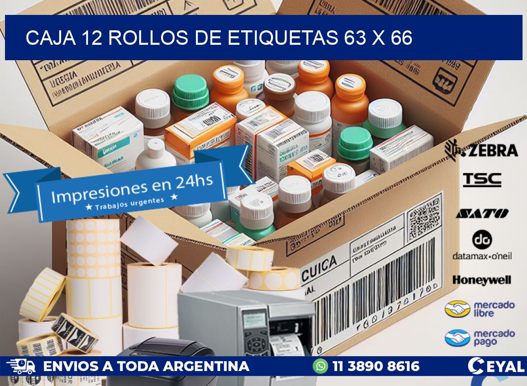 CAJA 12 ROLLOS DE ETIQUETAS 63 x 66