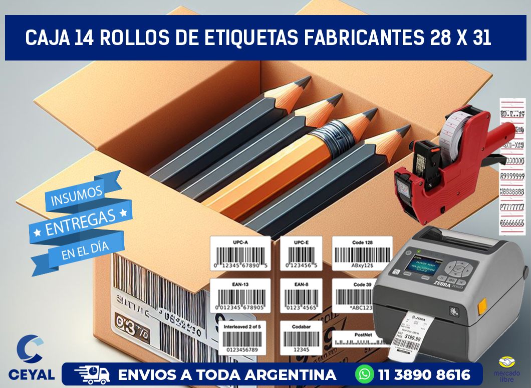 CAJA 14 ROLLOS DE ETIQUETAS FABRICANTES 28 x 31