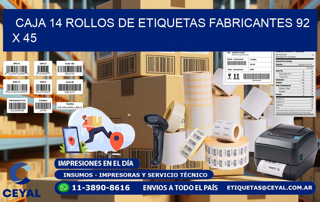 CAJA 14 ROLLOS DE ETIQUETAS FABRICANTES 92 x 45