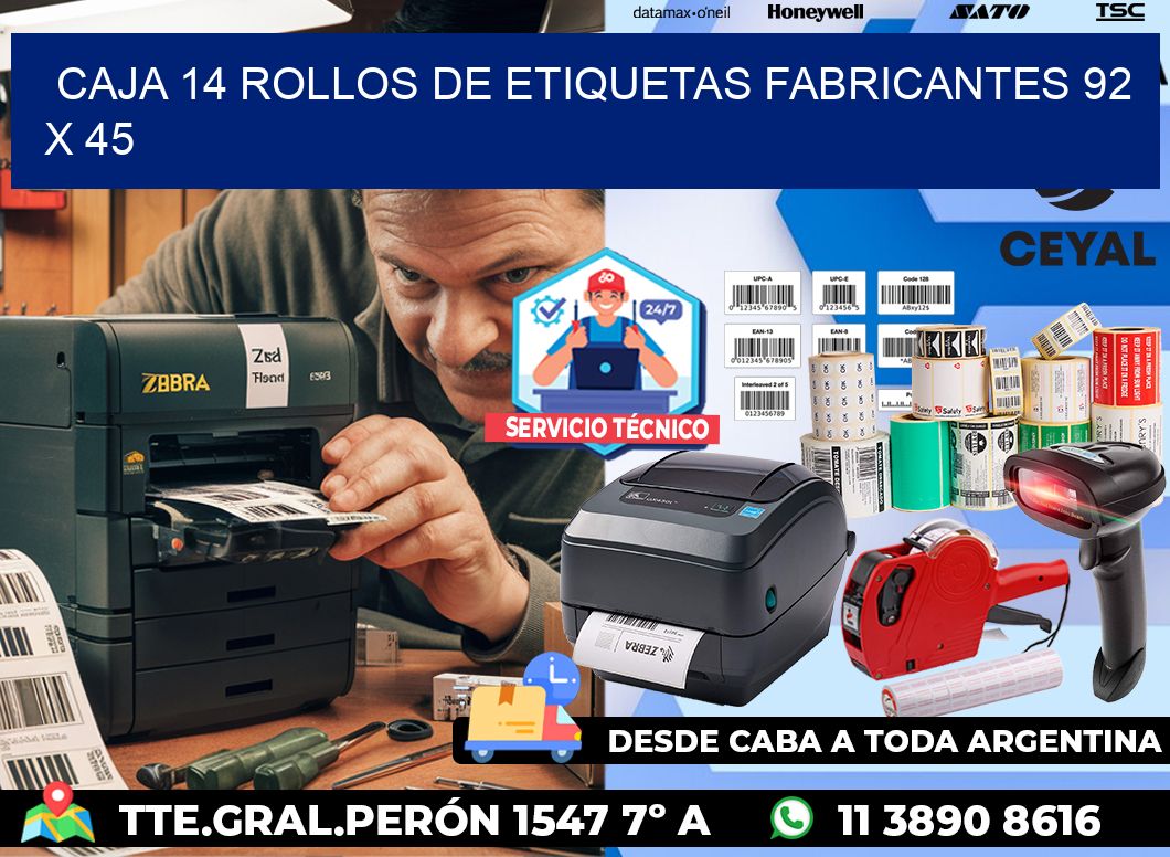 CAJA 14 ROLLOS DE ETIQUETAS FABRICANTES 92 x 45