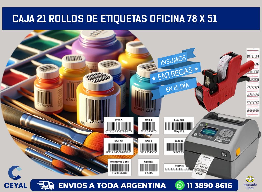 CAJA 21 ROLLOS DE ETIQUETAS OFICINA 78 x 51