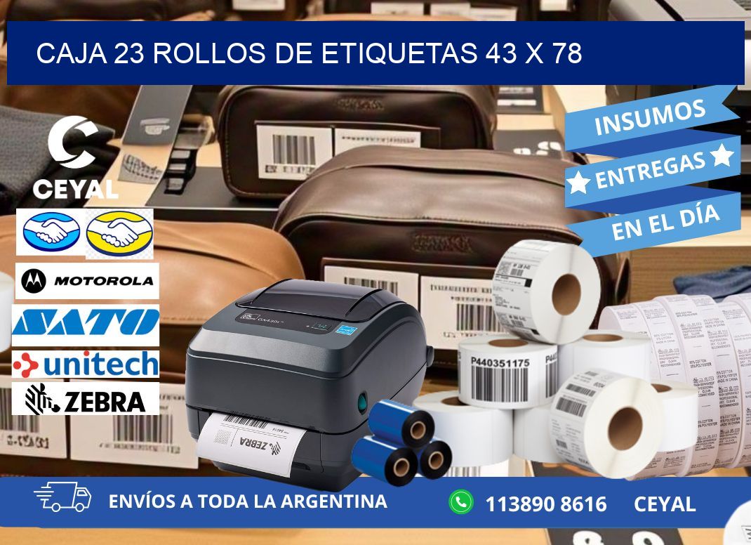 CAJA 23 ROLLOS DE ETIQUETAS 43 x 78