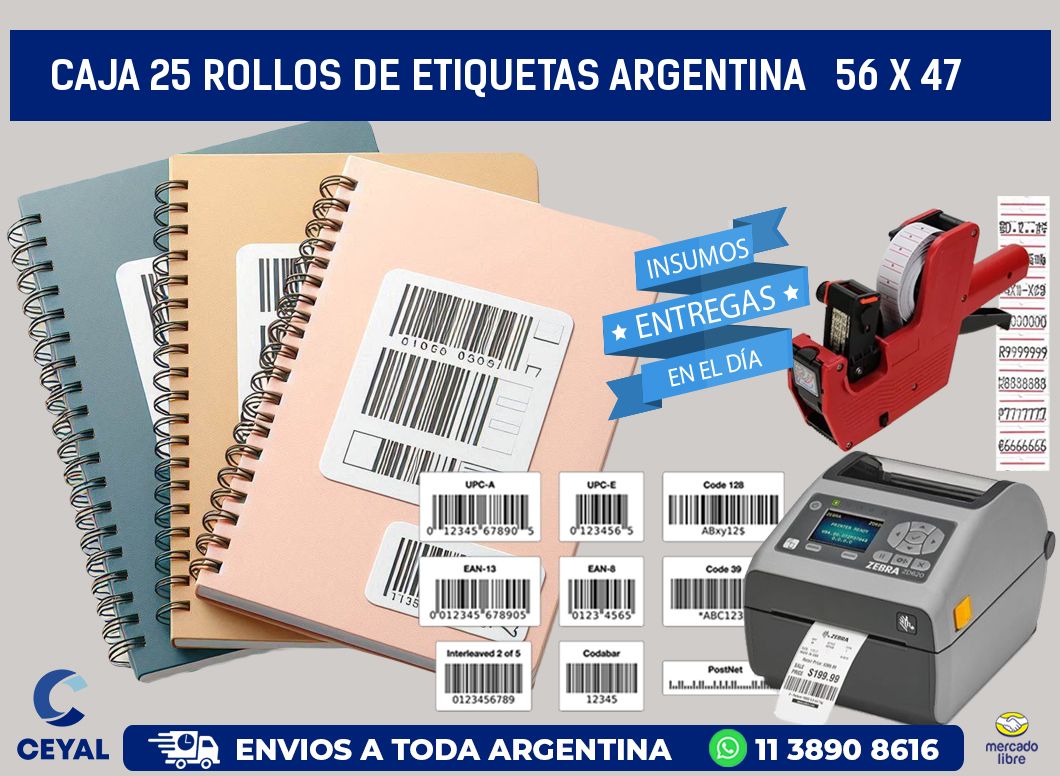CAJA 25 ROLLOS DE ETIQUETAS ARGENTINA   56 x 47