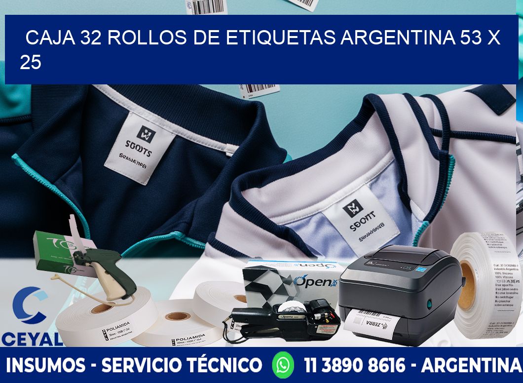 CAJA 32 ROLLOS DE ETIQUETAS ARGENTINA 53 x 25