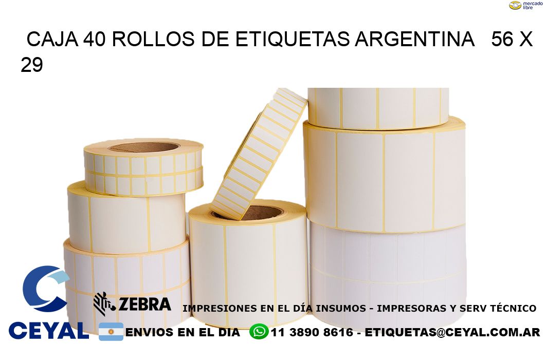 CAJA 40 ROLLOS DE ETIQUETAS ARGENTINA   56 x 29