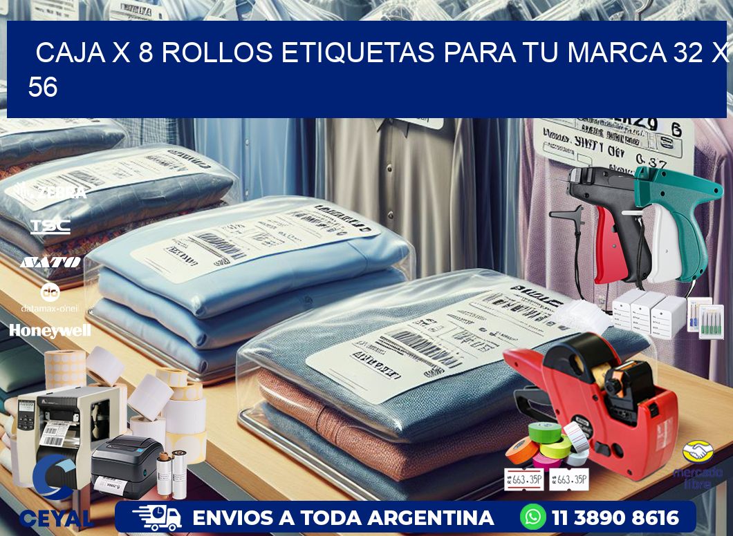 Caja X 8 Rollos Etiquetas para tu marca 32 x 56