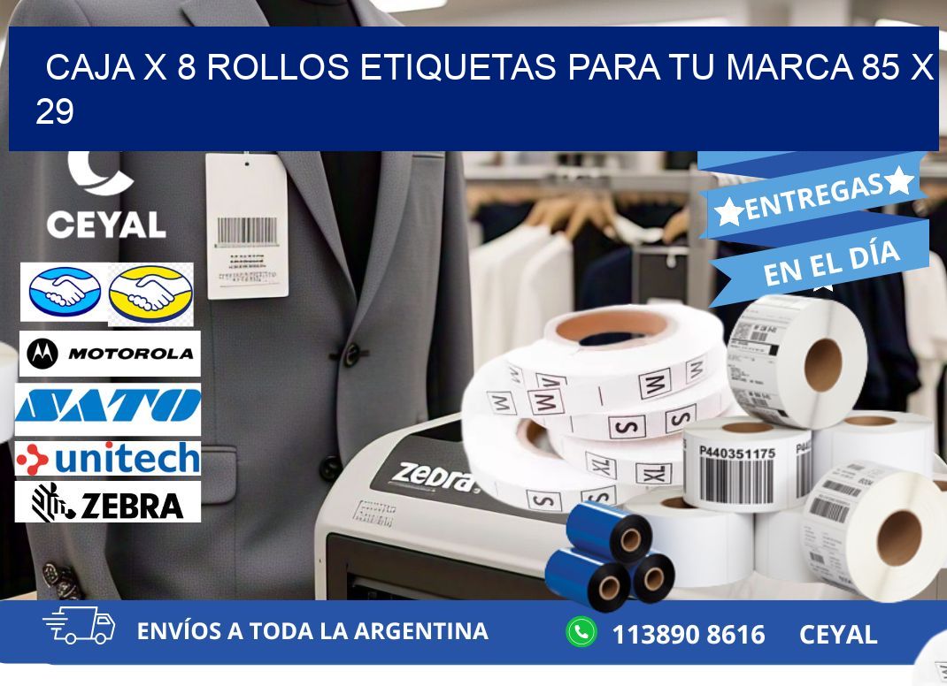 Caja X 8 Rollos Etiquetas para tu marca 85 x 29