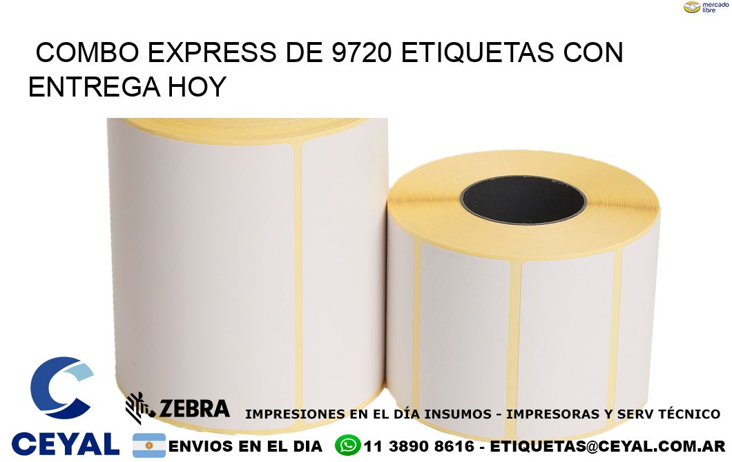Combo express de 9720 etiquetas con entrega hoy