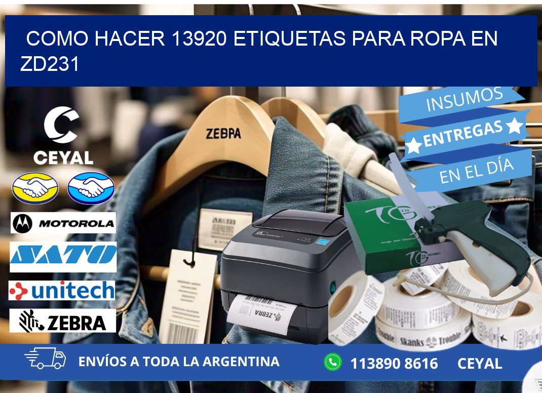 Como hacer 13920 etiquetas para ropa en zd231
