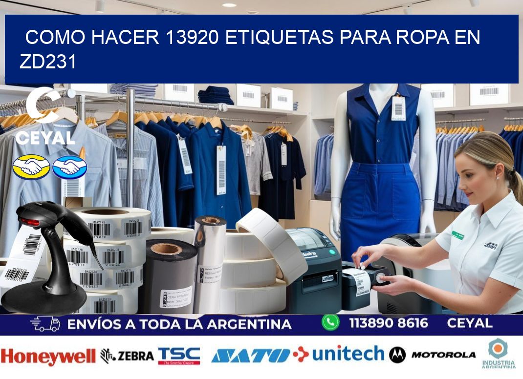 Como hacer 13920 etiquetas para ropa en zd231