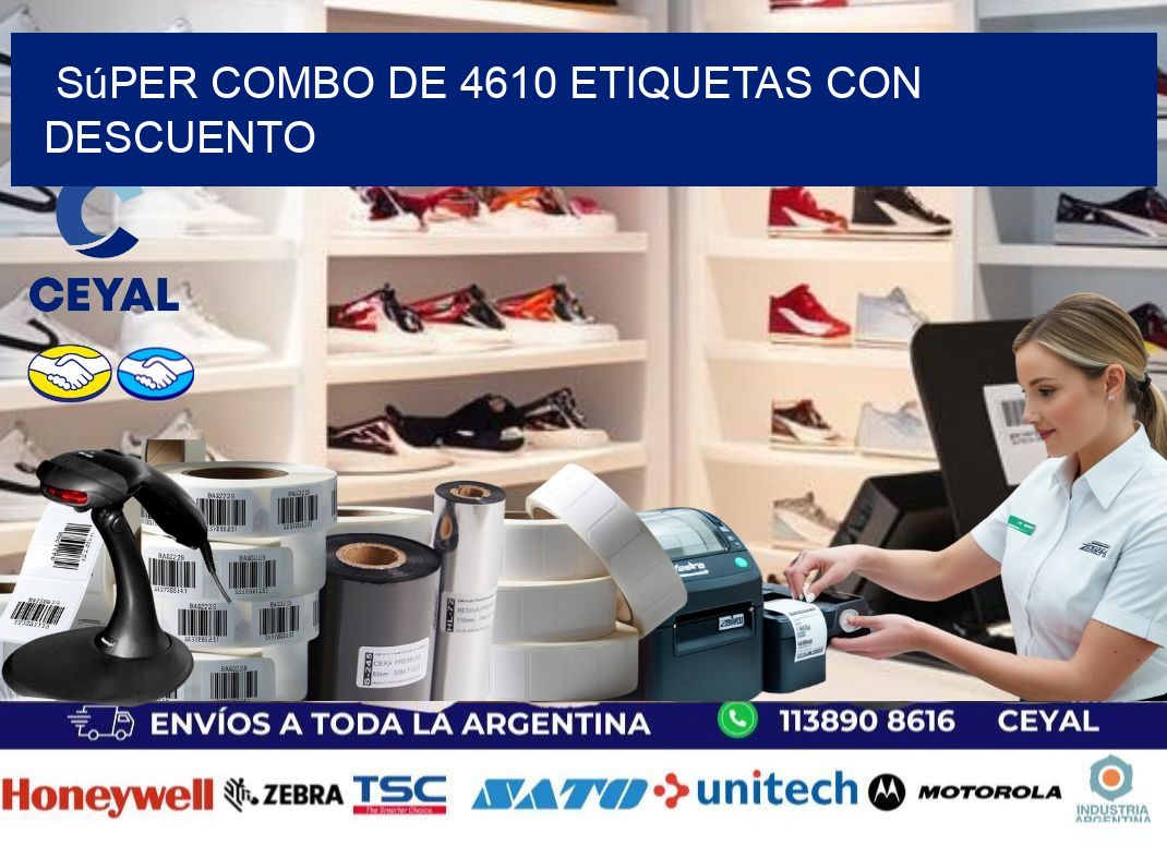 Súper combo de 4610 etiquetas con descuento