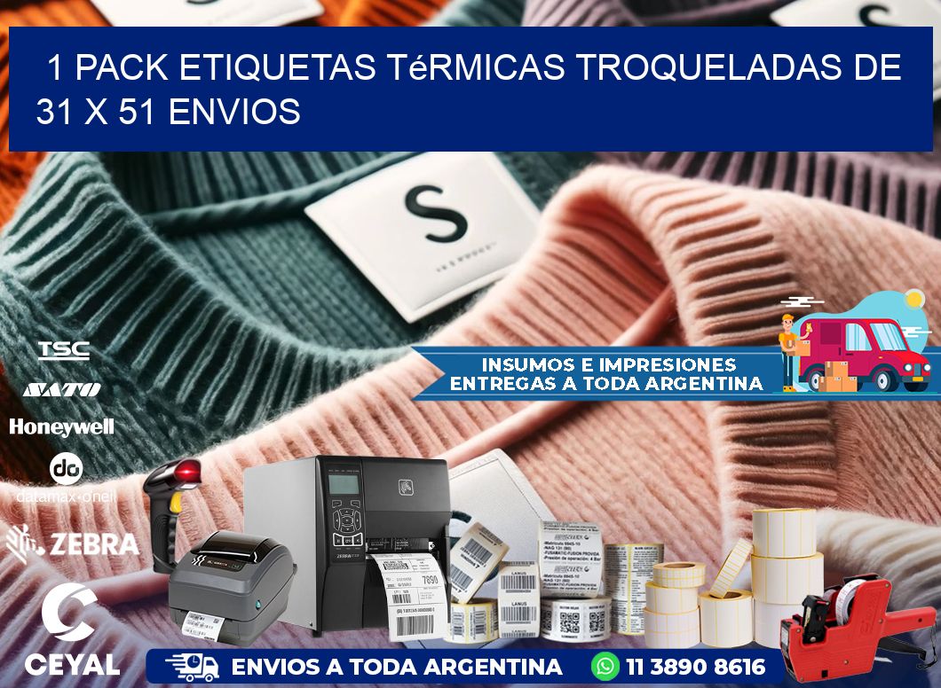 1 Pack etiquetas Térmicas Troqueladas De 31 x 51 ENVIOS