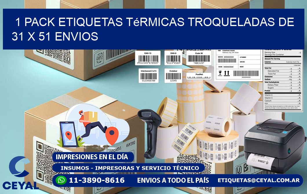 1 Pack etiquetas Térmicas Troqueladas De 31 x 51 ENVIOS