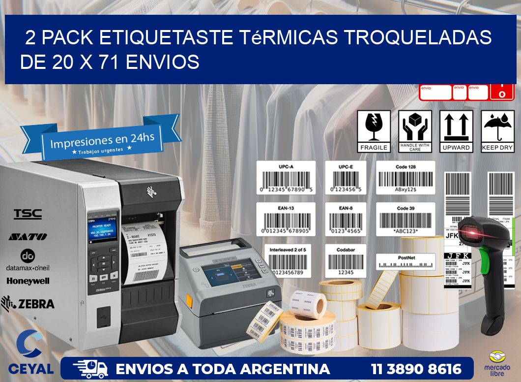 2 pack etiquetaste Térmicas Troqueladas De 20 x 71 ENVIOS