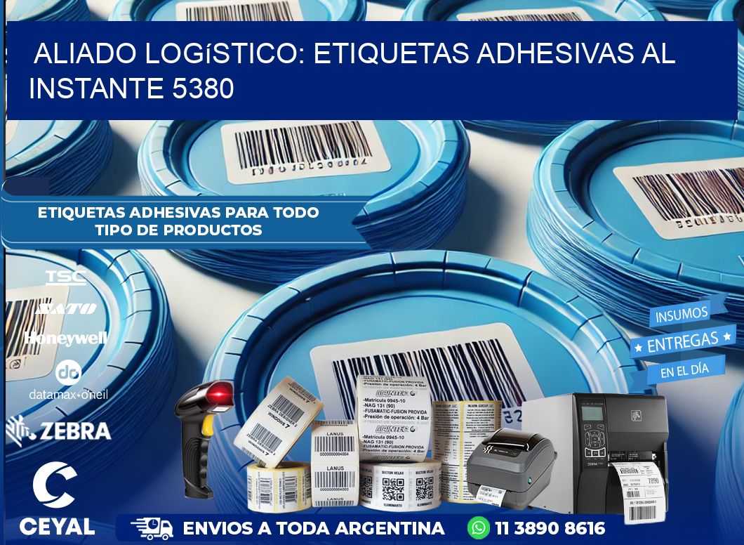 Aliado Logístico: Etiquetas Adhesivas al Instante 5380