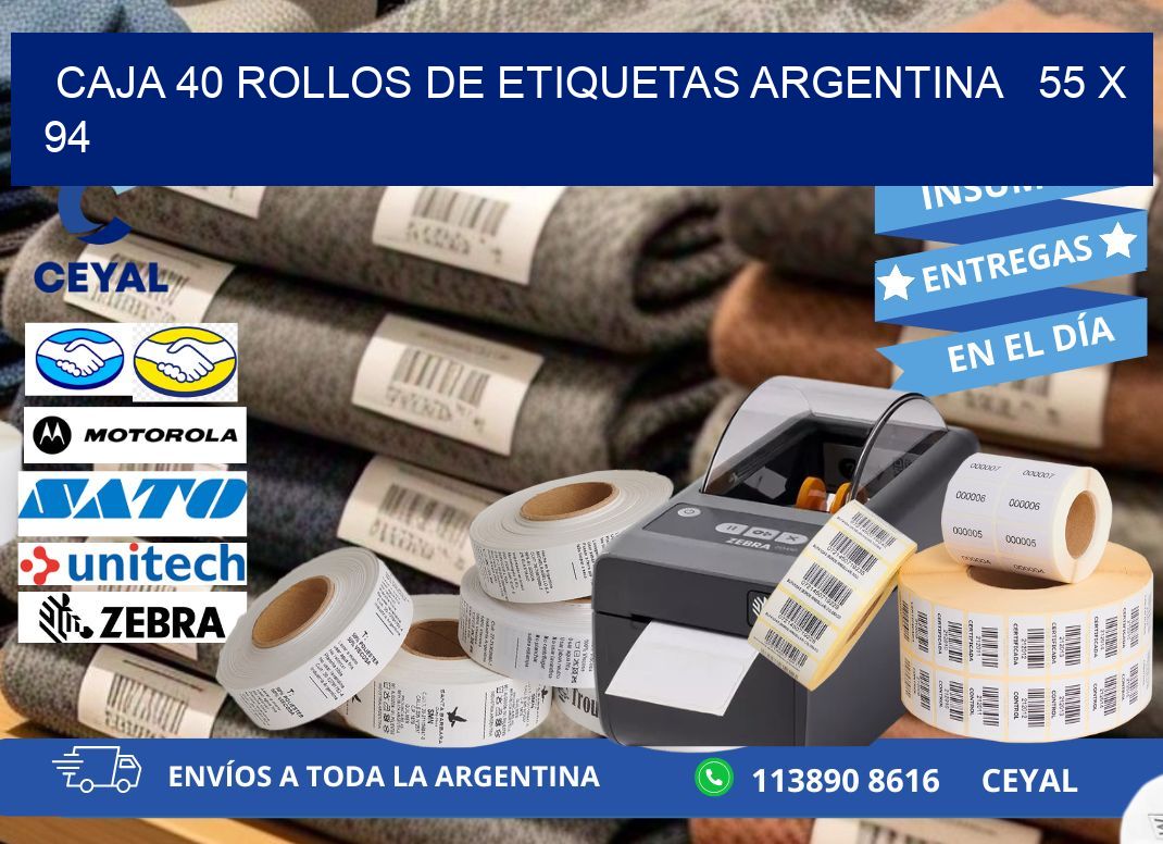 CAJA 40 ROLLOS DE ETIQUETAS ARGENTINA   55 x 94