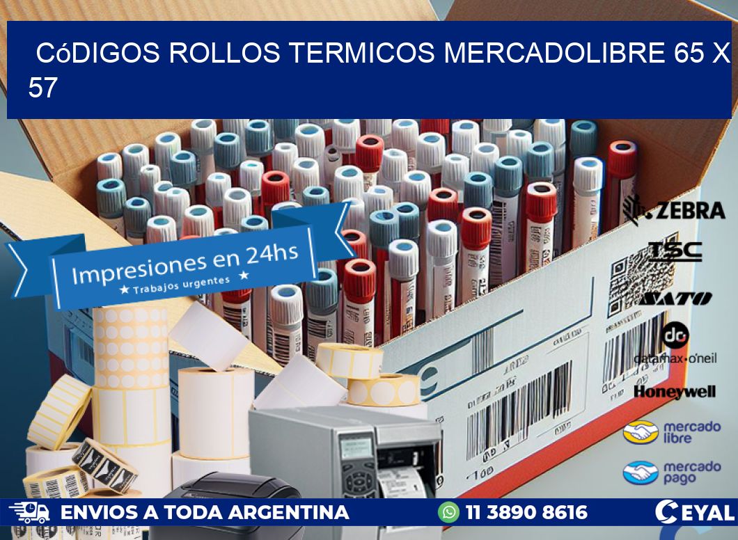 Códigos ROLLOS TERMICOS MERCADOLIBRE 65 x 57