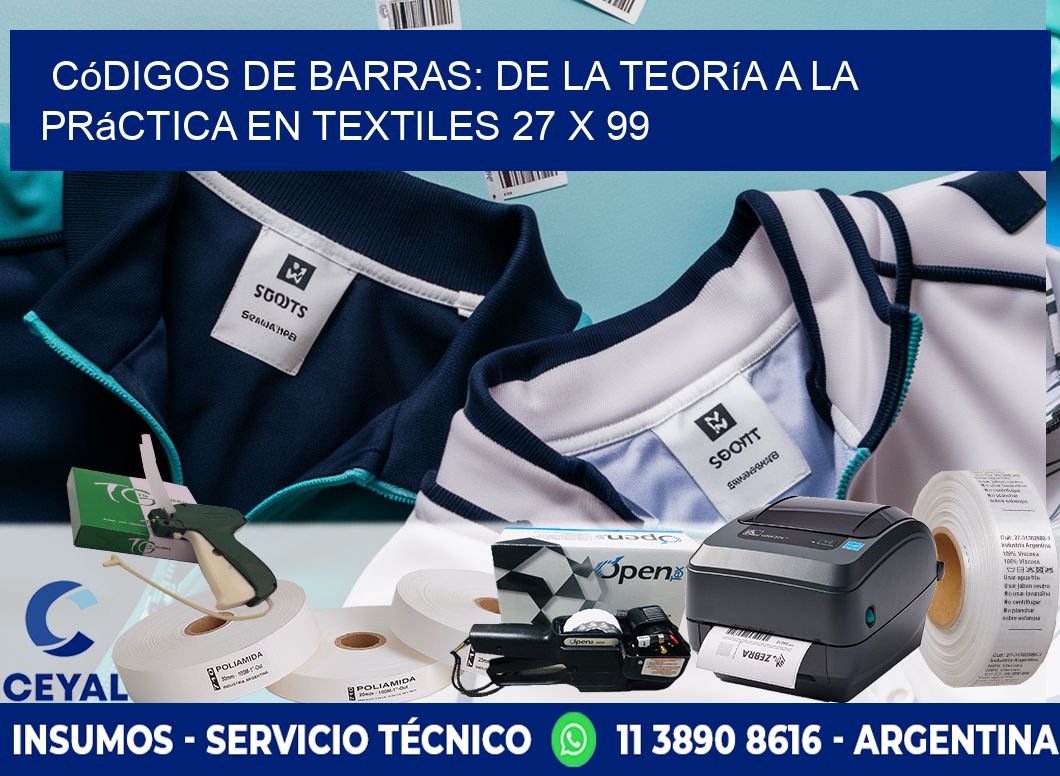 Códigos de Barras: De la Teoría a la Práctica en Textiles 27 x 99
