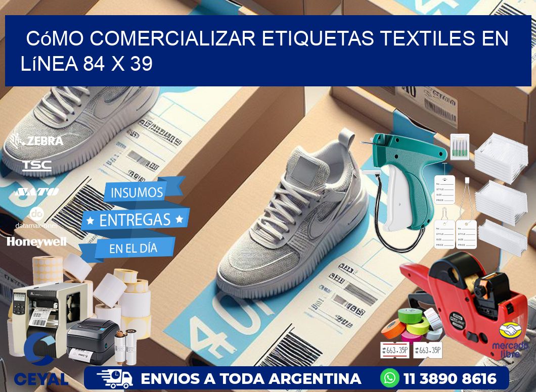 Cómo Comercializar Etiquetas Textiles en Línea 84 x 39