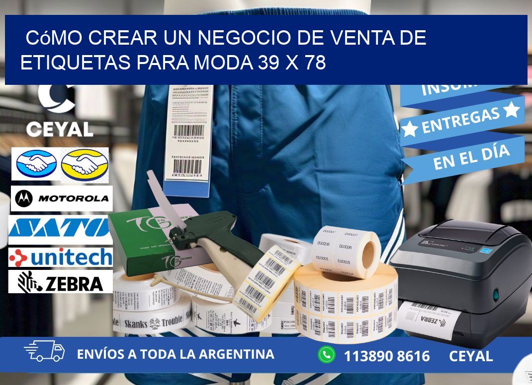 Cómo Crear un Negocio de Venta de Etiquetas para Moda 39 x 78