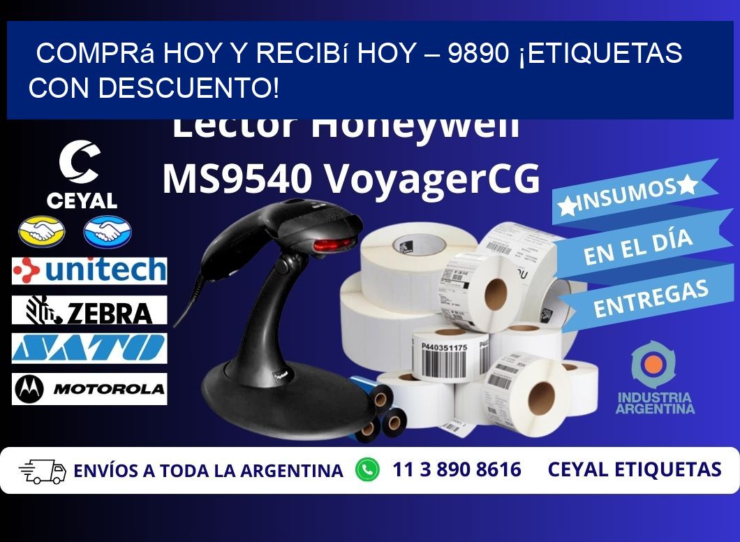 Comprá Hoy y Recibí Hoy – 9890 ¡Etiquetas con Descuento!