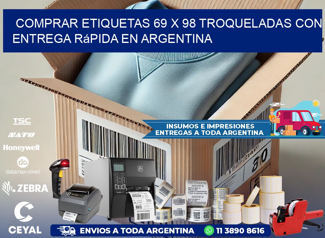 Comprar etiquetas 69 x 98 troqueladas con entrega rápida en Argentina