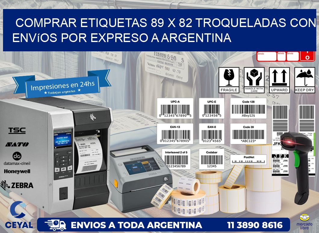 Comprar etiquetas 89 x 82 troqueladas con envíos por expreso a Argentina