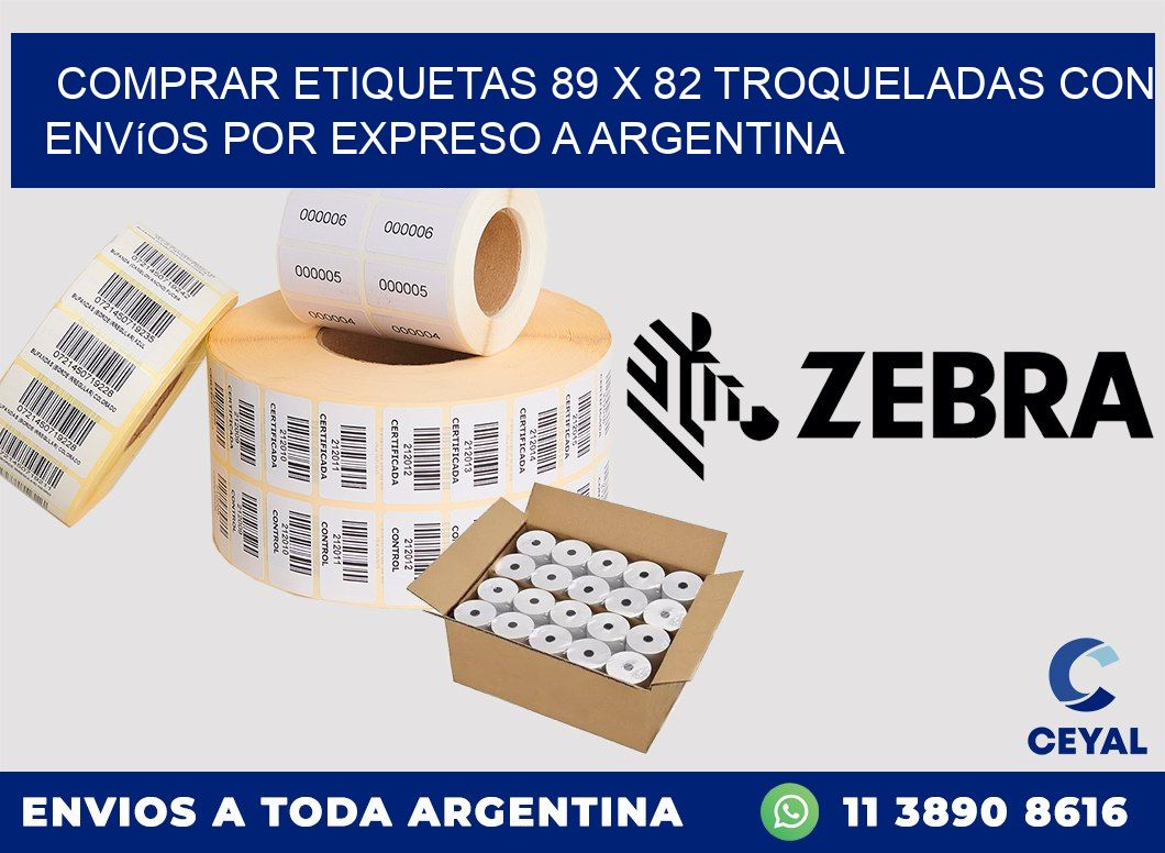 Comprar etiquetas 89 x 82 troqueladas con envíos por expreso a Argentina