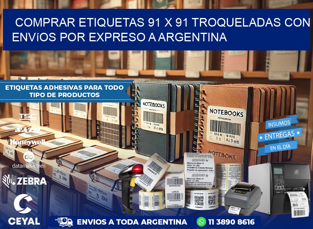 Comprar etiquetas 91 x 91 troqueladas con envíos por expreso a Argentina
